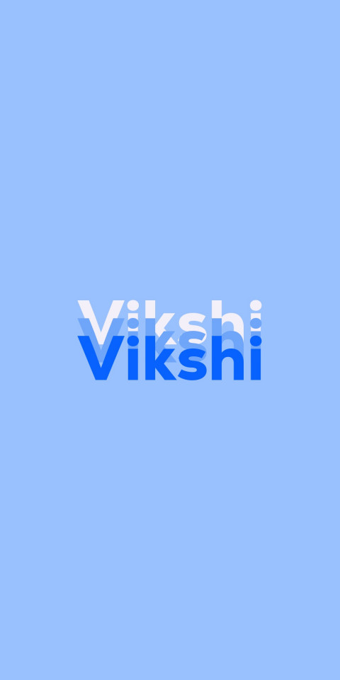 Free photo of Name DP: Vikshi