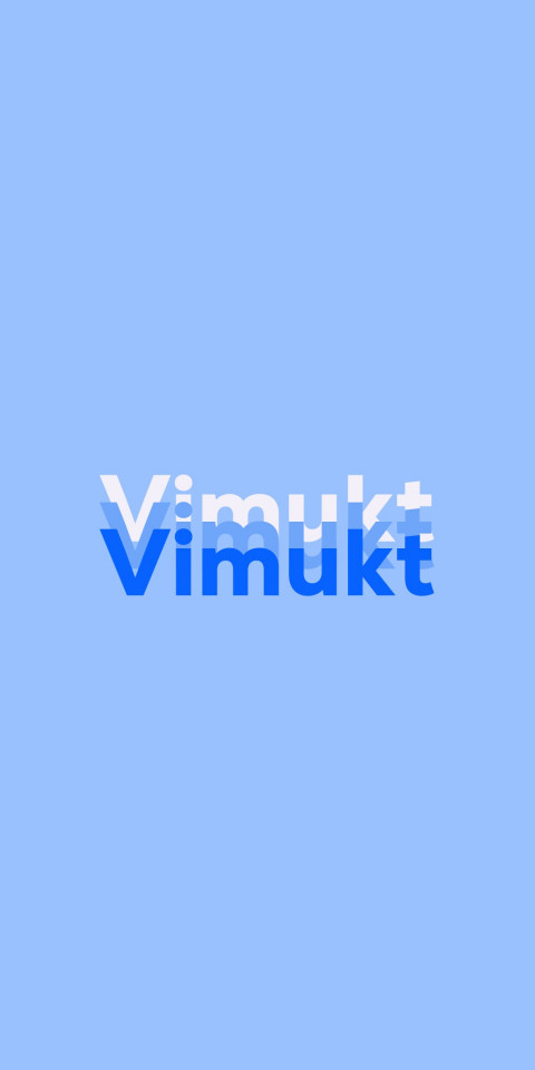 Free photo of Name DP: Vimukt