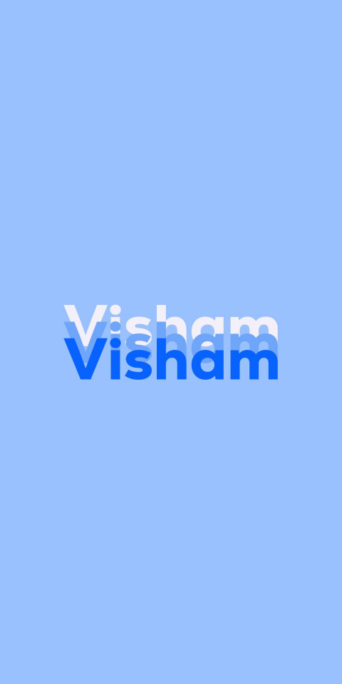 Free photo of Name DP: Visham
