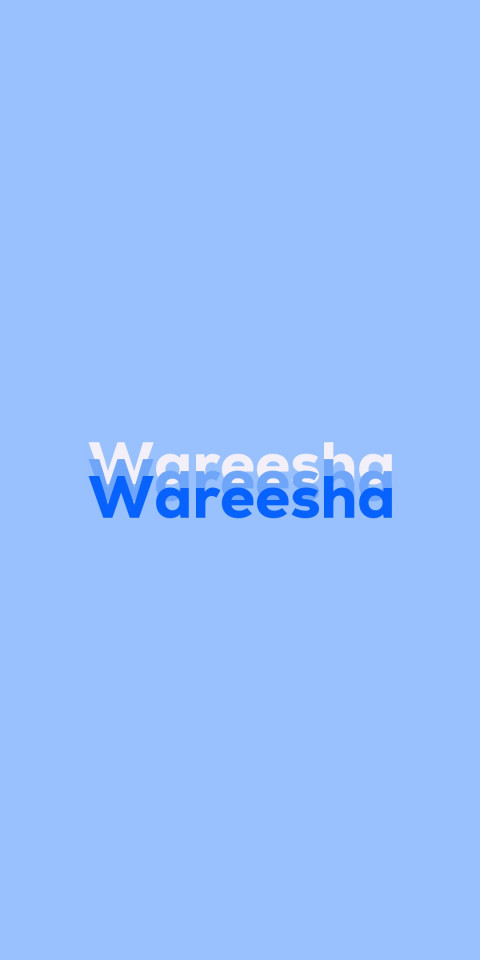 Free photo of Name DP: Wareesha