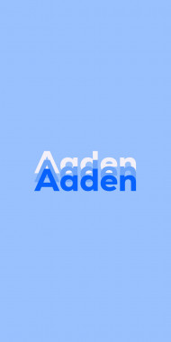 Name DP: Aaden