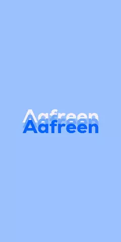 Name DP: Aafreen