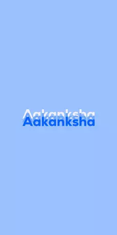 Name DP: Aakanksha