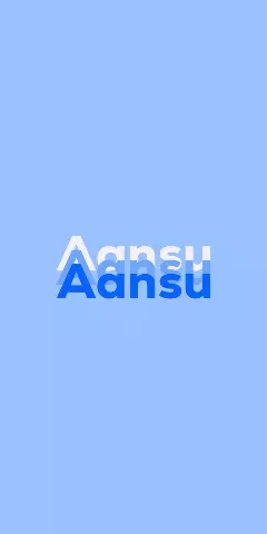 Name DP: Aansu