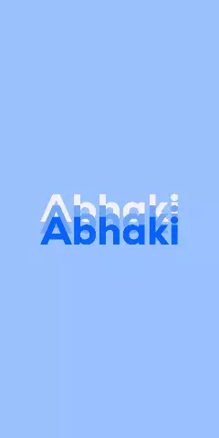 Name DP: Abhaki