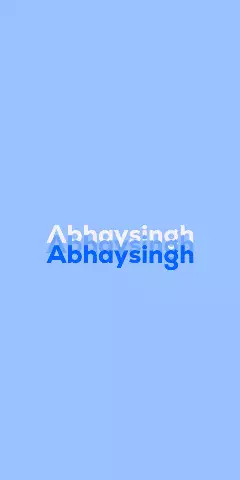 Name DP: Abhaysingh
