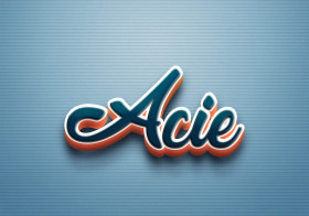 Cursive Name DP: Acie