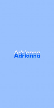 Name DP: Adrianna