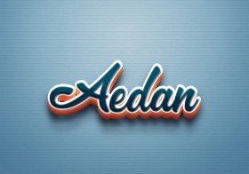Cursive Name DP: Aedan