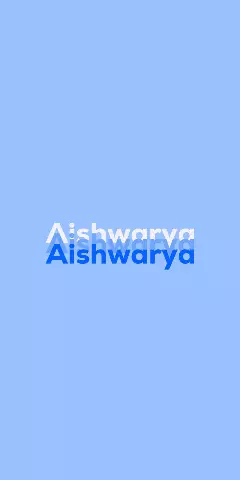 Name DP: Aishwarya