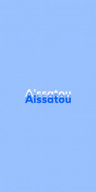 Name DP: Aissatou