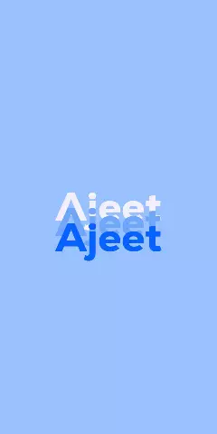 Name DP: Ajeet