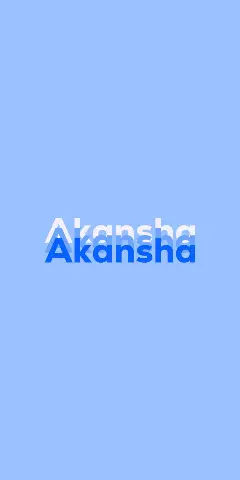 Name DP: Akansha