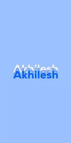 Name DP: Akhilesh