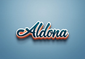 Cursive Name DP: Aldona