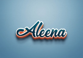 Cursive Name DP: Aleena