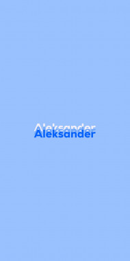 Name DP: Aleksander