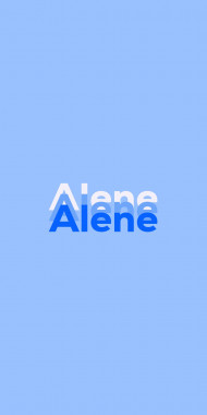 Name DP: Alene