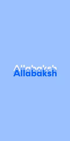 Name DP: Allabaksh