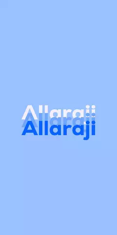 Name DP: Allaraji