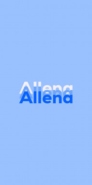 Name DP: Allena