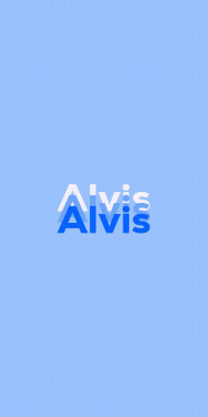 Name DP: Alvis