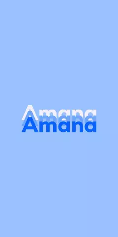 Name DP: Amana