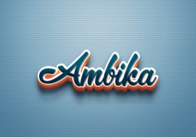 Cursive Name DP: Ambika