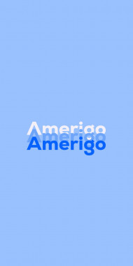 Name DP: Amerigo