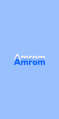 Name DP: Amrom