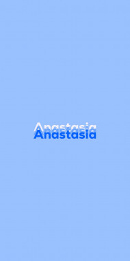 Name DP: Anastasia