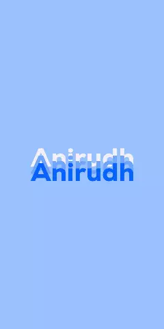 Name DP: Anirudh
