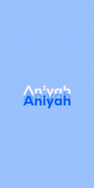 Name DP: Aniyah