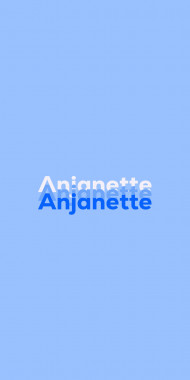 Name DP: Anjanette