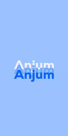Name DP: Anjum