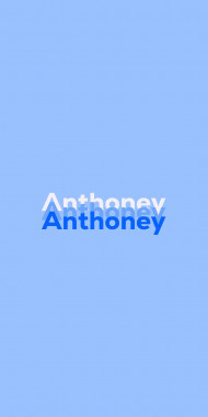 Name DP: Anthoney