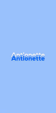 Name DP: Antionette