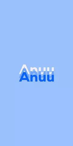Name DP: Anuu
