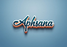 Cursive Name DP: Aphsana
