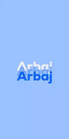 Name DP: Arbaj