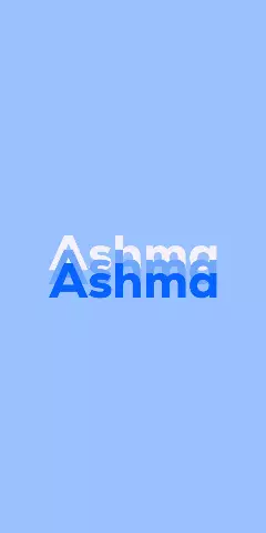 Name DP: Ashma