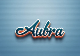 Cursive Name DP: Aubra