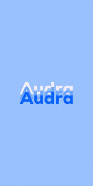 Name DP: Audra