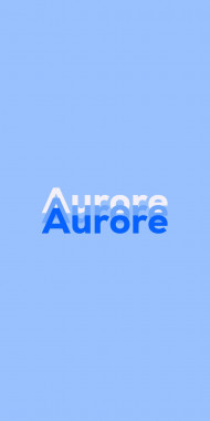 Name DP: Aurore