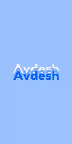 Name DP: Avdesh