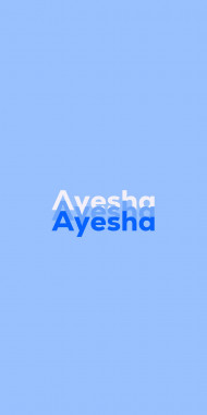 Name DP: Ayesha