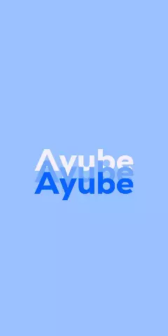 Name DP: Ayube