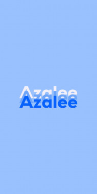 Name DP: Azalee