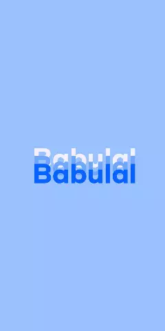 Name DP: Babulal