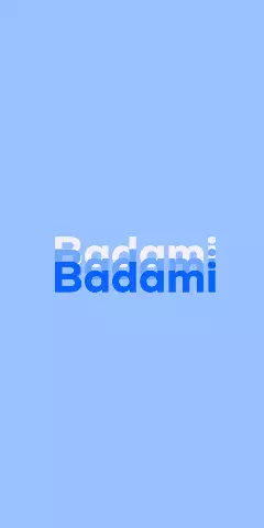 Name DP: Badami
